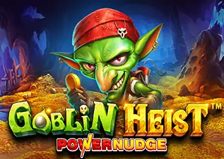 ize555 Goblin Heist Powernudge ทดลองเล่นฟรี